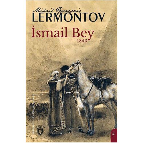 İsmail Bey - Mihail Yuryeviç Lermontov - Dorlion Yayınları