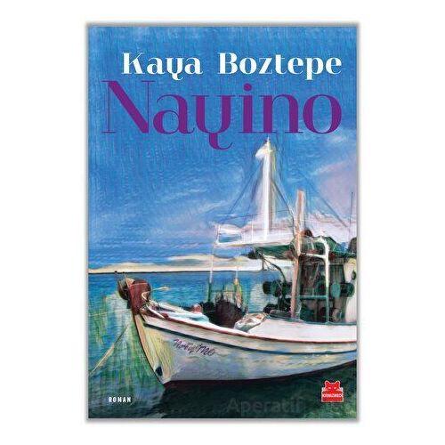 Nayino - Kaya Boztepe - Kırmızı Kedi Yayınevi