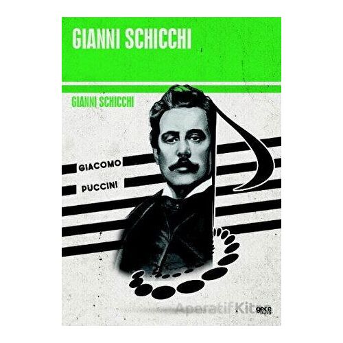 Gianni Schicchi - Giacomo Puccini - Gece Kitaplığı