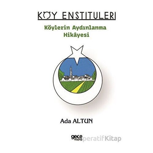 Köy Enstitüleri - Ada Altun - Gece Kitaplığı