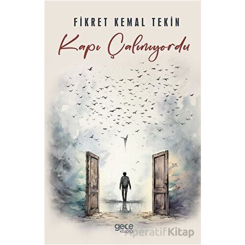 Kapı Çalınıyordu - Fikret Kemal Tekin - Gece Kitaplığı
