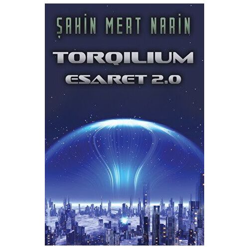 Torqılıum - Şahin Mert Narin - Cinius Yayınları