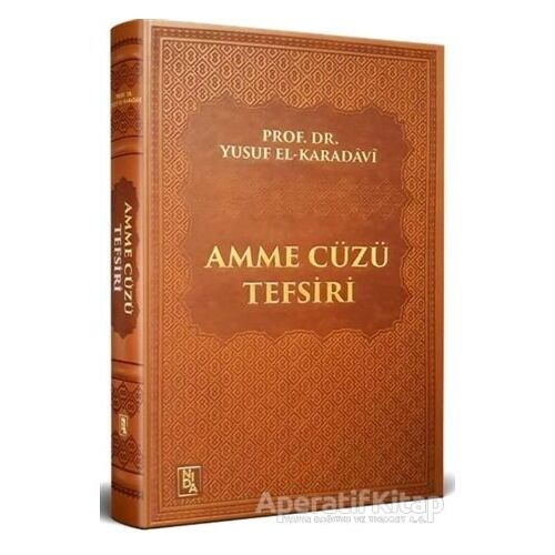 Amme Cüzü Tefsiri - Yusuf el-Karadavi - Nida Yayıncılık