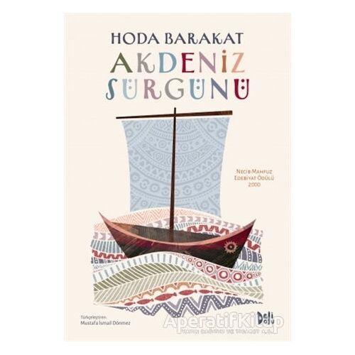 Akdeniz Sürgünü - Hoda Barakat - Delidolu
