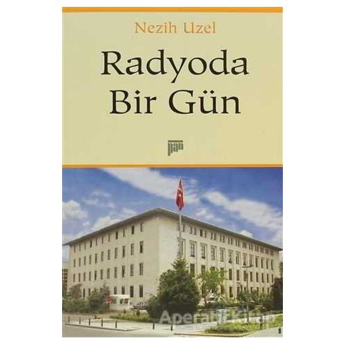 Radyoda Bir Gün - Nezih Uzel - Pan Yayıncılık