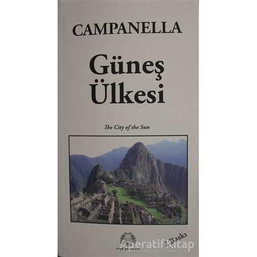 Güneş Ülkesi - Tommaso Campanella - Arya Yayıncılık
