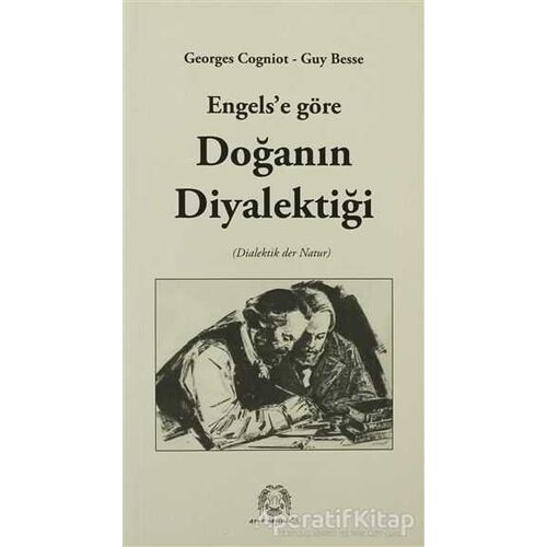 Engels’e Göre Doğanın Diyalektiği - Georges Cogniot - Arya Yayıncılık