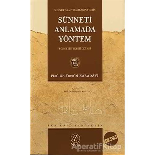 Sünneti Anlamada Yöntem - Yusuf el-Karadavi - Nida Yayıncılık