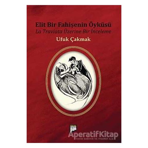 Elit Bir Fahişenin Öyküsü - Ufuk Çakmak - Pan Yayıncılık