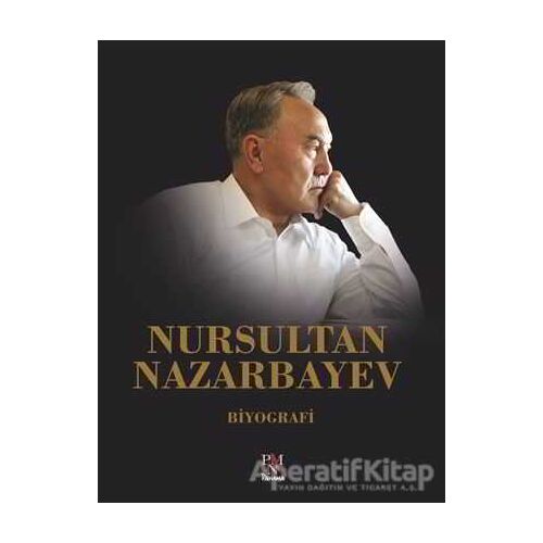 Nursultan Nazarbayev - Mahmud Bazarkululy Qasımbekov - Panama Yayıncılık