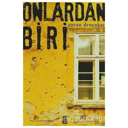 Onlardan Biri - Zoran Drvenkar - On8 Kitap