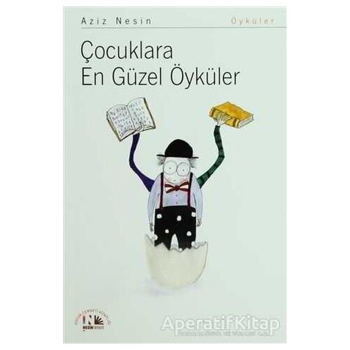 Çocuklara En Güzel Öyküler - Aziz Nesin - Nesin Yayınevi