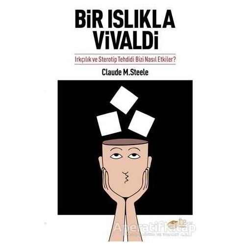 Bir Islıkla Vivaldi - Claude M. Steele - The Kitap