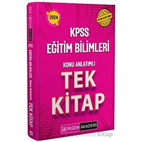 2024 KPSS Eğitim Bilimleri Konu Anlatımlı Tek Kitap - Kolektif - Pegem Akademi Yayıncılık