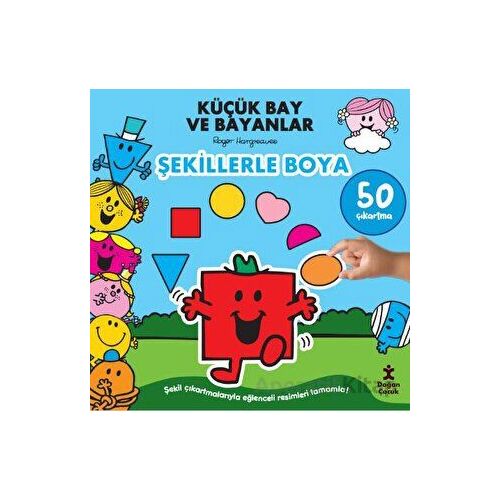Küçük Bay ve Bayanlar Şekillerle Boya - Kolektif - Doğan Çocuk