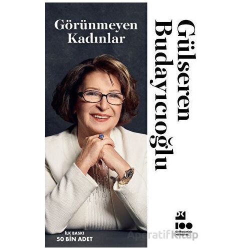 Görünmeyen Kadınlar - Gülseren Budayıcıoğlu - Doğan Kitap