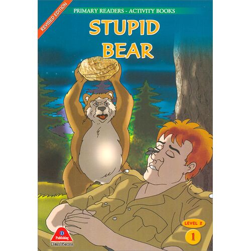 Stupid Bear (Level 2) D Publishing