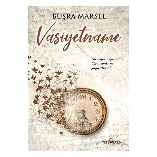 Vasiyetname - Büşra Marsel - Yediveren Yayınları