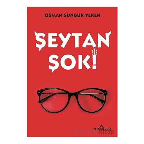 Şeytan Şok - Osman Sungur Yeken - Yediveren Yayınları