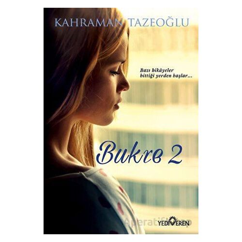 Bukre -2 - Kahraman Tazeoğlu - Yediveren Yayınları