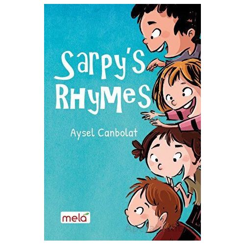Sarpy’s Rhymes - Aysel Canbolat - Mela Yayınları