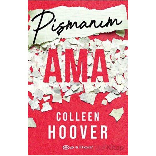 Pişmanım Ama - Colleen Hoover - Epsilon Yayınevi
