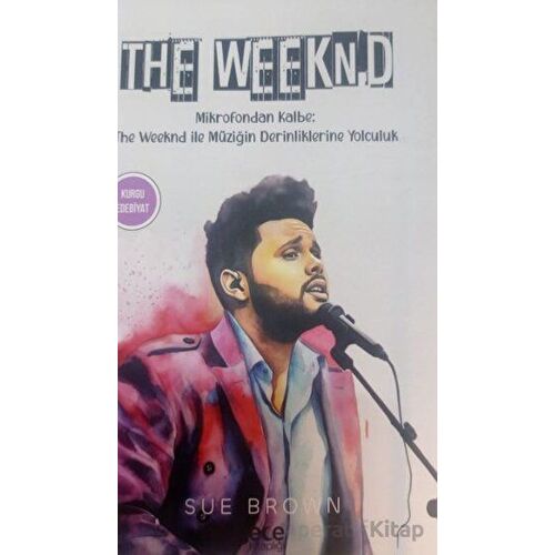 The Weeknd - Sue Brown - Gece Kitaplığı