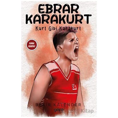 Ebrar Karakurt - Bekir Kalender - Gece Kitaplığı