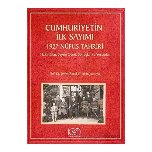 Cumhuriyetin İlk Sayımı - Kolektif - İş Bankası Kültür Yayınları