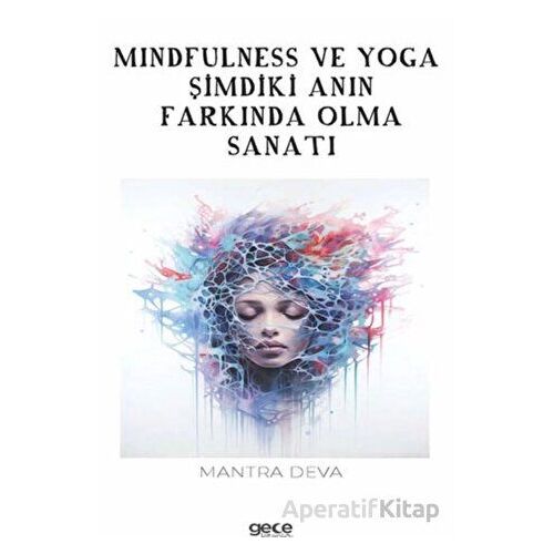 Mindfulness ve Yoga - Mantra Deva - Gece Kitaplığı