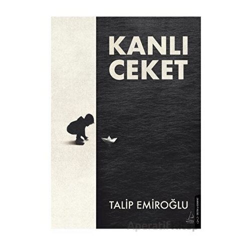 Kanlı Ceket - Talip Emiroğlu - Destek Yayınları