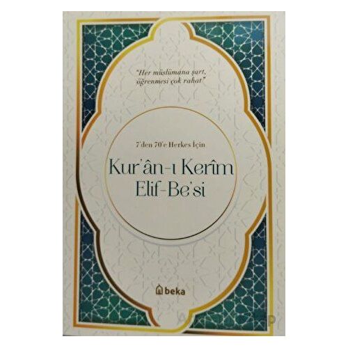 Kuranı Kerim Elif-Besi - Musa Güven - Beka Yayınları
