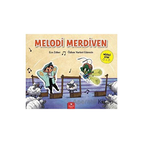 Melodi Merdiven - Ece Zeber - Redhouse Kidz Yayınları