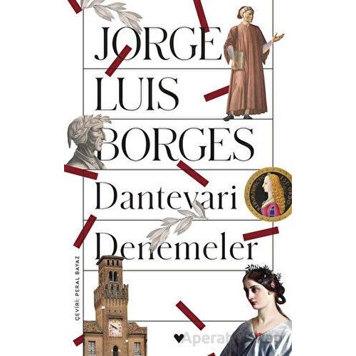 Dantevari Denemeler - Jorge Luis Borges - Can Yayınları