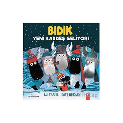 Bıdık - Yeni Kardeş Geliyor - Lu Fraser - Altın Kitaplar