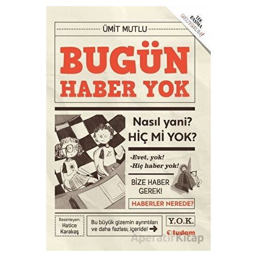 Bugün Haber Yok - Ümit Mutlu - Tudem Yayınları