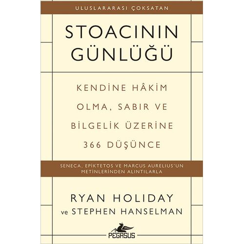 Stoacının Günlüğü - Ryan Holiday - Pegasus Yayınları