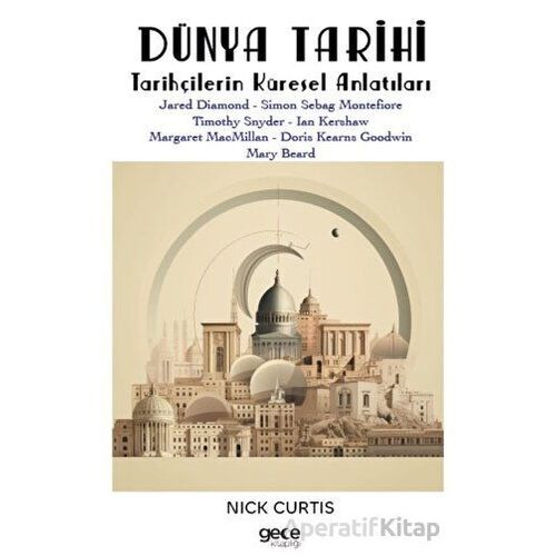 Dünya Tarihi - Kolektif - Gece Kitaplığı