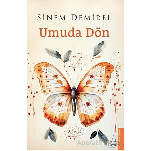 Umuda Dön - Sinem Demirel - Destek Yayınları