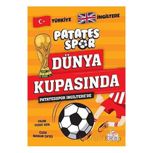 Patatesspor İngilterede - Yusuf Asal - Nesil Çocuk Yayınları