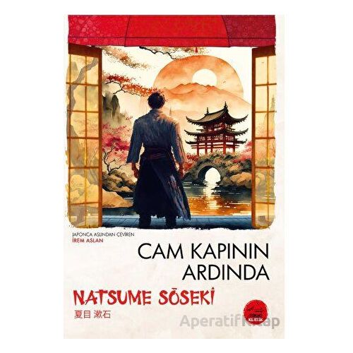 Cam Kapının Ardında - Natsume Soseki - Tokyo Manga