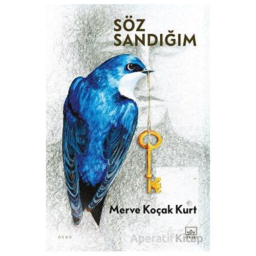 Söz Sandığım - Merve Koçak Kurt - İthaki Yayınları