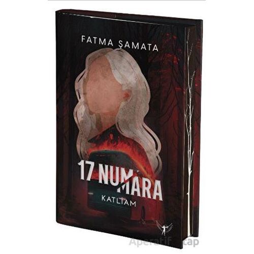 17 Numara - Katliam - Fatma Şamata - Artemis Yayınları