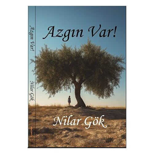 Azgın Var! - Nilar Gök - Ayrıkotu Yayınları