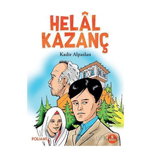 Helal Kazanç - Kadir Alpaslan - Foliant Yayınları