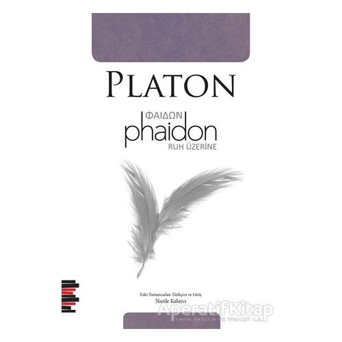 Phaidon - Ruh Üzerine - Platon (Eflatun) - Pharmakon Kitap