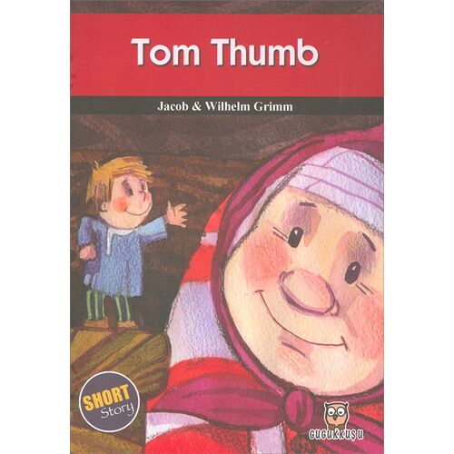 Tom Thumb - Short Story - Gugukkuşu Yayınları