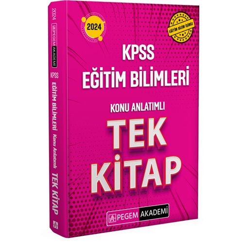 2024 KPSS Eğitim Bilimleri Konu Anlatımlı Tek Kitap - Kolektif - Pegem Akademi Yayıncılık