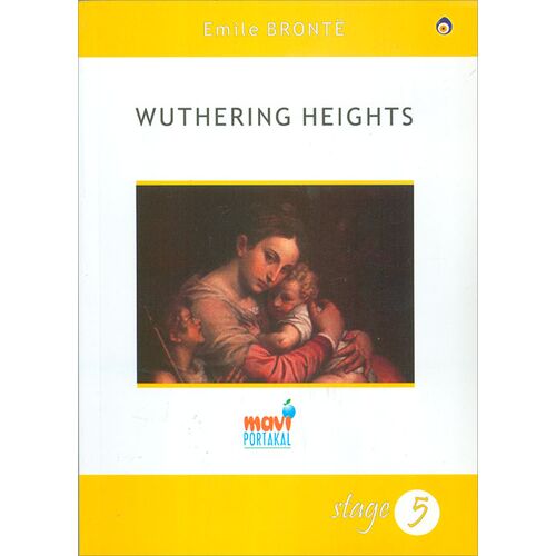 Wuthering Heights - Emile Bronte - Mavi Portakal Stage 5