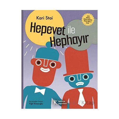 Hepevet ile Hephayır - Kari Stai - Kelime Yayınları